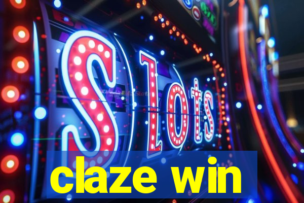 claze win